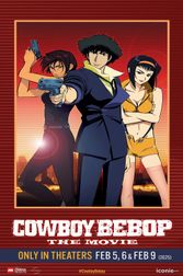 AXCN 2025: Cowboy Bebop: The Movie Poster